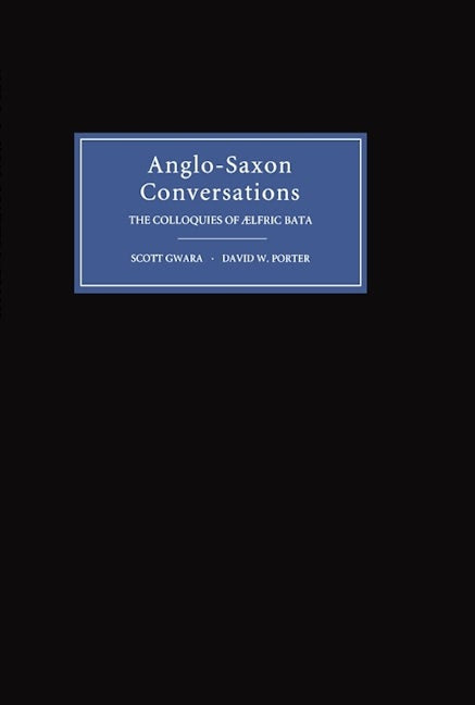 Book cover image for Anglo-Saxon Conversations ISBN: 9780851156996